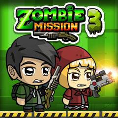 ZOMBIE MISSION 3